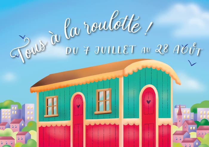 Affiche, Tous à la roulotte cet été ! ☀️