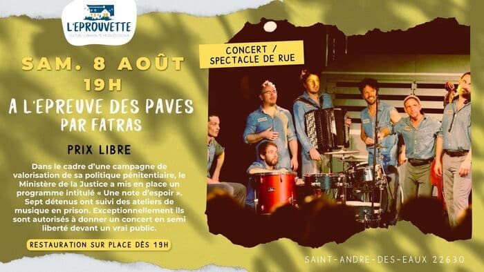 Affiche, Concert / Spectacle de rue « À l’épreuve des Pavés » - Fatras à l'Eprouvette