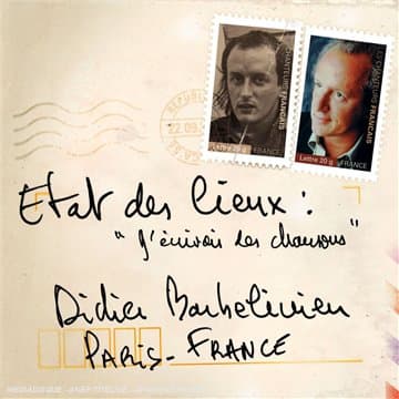 Didier Barbelivien, Etats Des Lieux:J'ecrivais Des