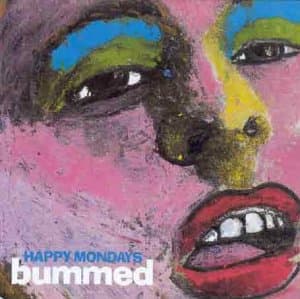 Happy Mondays, Bummed (1988)