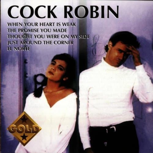 Cock Robin, Cock Robin Gold