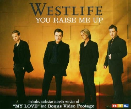Westlife, You Raise Me Up