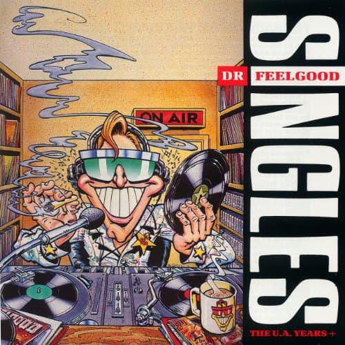 Dr. Feelgood, Singles/the U.a.Years
