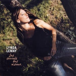 Lynda Lemay, Les Secrets des Oiseaux (Jc)