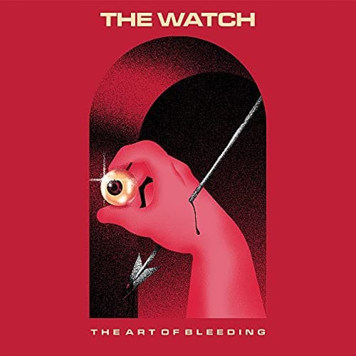 The Watch, Art Of Bleeding