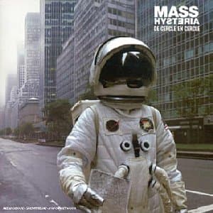 Mass Hysteria, De Cercle en Cercle [3eme Albu