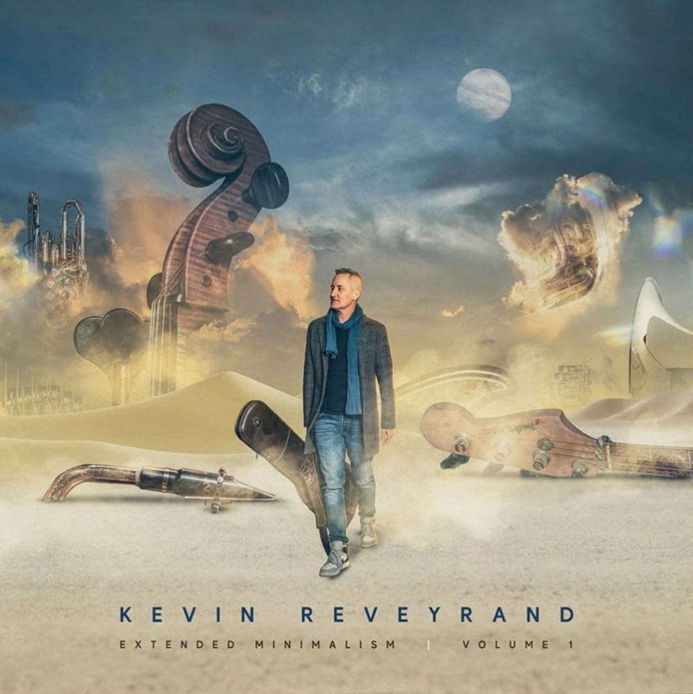 Kevin Reveyrand, Extended Minimalism - Volume 1 / Kevin Reveyrand