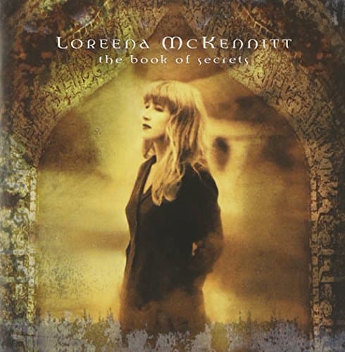 Loreena McKennitt, Book of Secrets,the