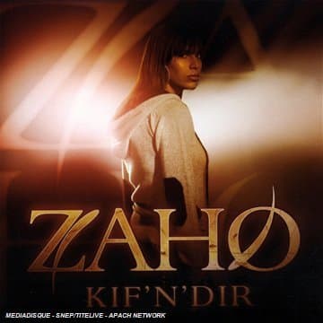 Zaho, Kif'n'dir