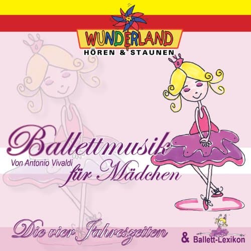 Antonio Vivaldi, Ballettmusik für Mädchen - Die vier Jahreszeiten