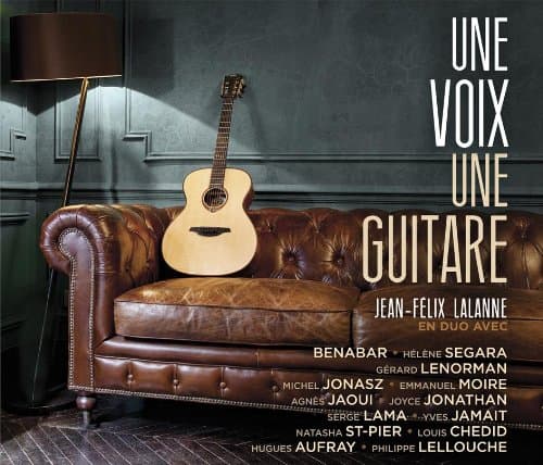 Jean-Félix Lalanne, Une Voix une Guitare [Digipak]