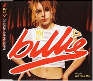 Billie, Because We Want to