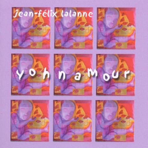 Jean-Félix Lalanne, Yohnamour
