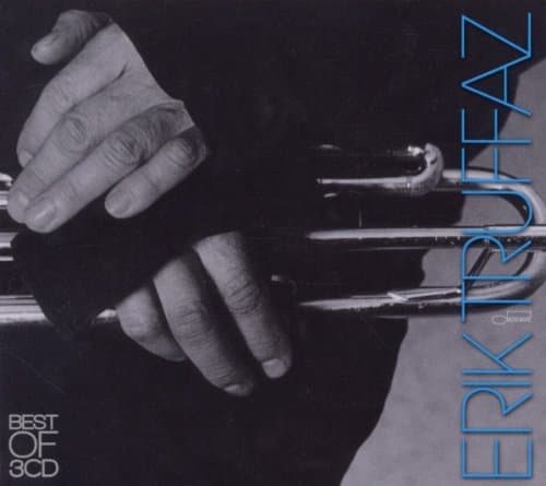 Erik Truffaz, Best of 3cd