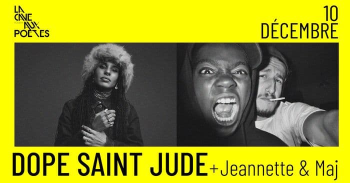 Affiche, Dope Saint-Jude + Jeannette & MAJ