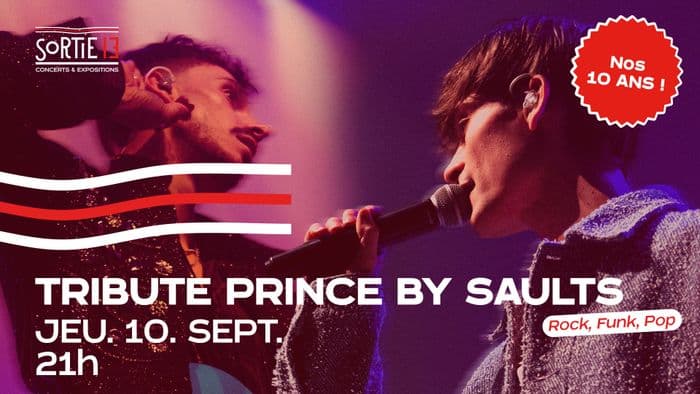 Affiche, Concert : Tribute Prince By Saults + 10 ans