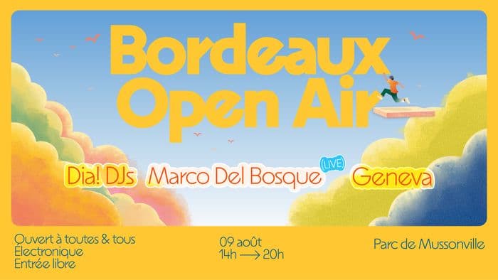 Affiche, Bordeaux Open Air - Parc de Mussonville - 09.08