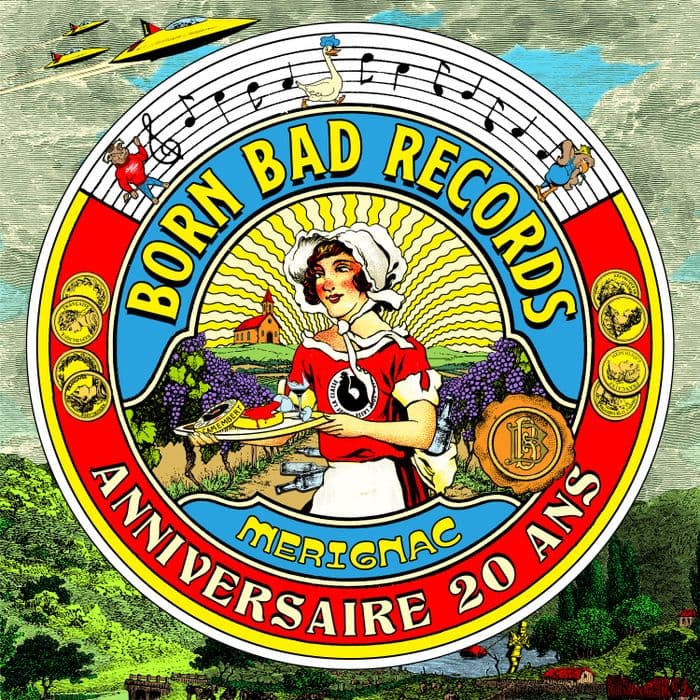 Affiche, 20 ans de Born Bad Records