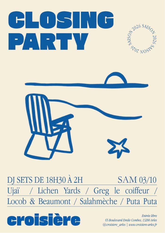 Affiche, CLOSING PARTY // Line Up Arlésienne // SAM 3 OCT