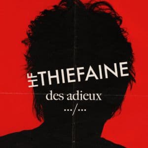 Affiche, HF Thiéfaine