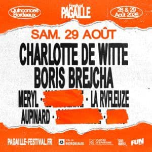 Affiche, Pagaille Festival - Charlotte de Witte+ Boris Brejcha + Meryl+...