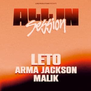 Affiche, All In Session #1 Leto Arma Jackson Malik