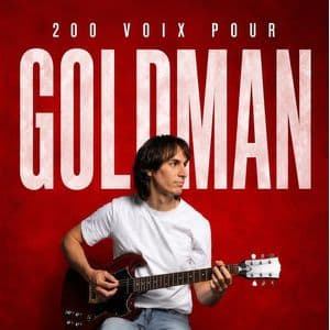 Affiche, 200 Voix pour Goldman