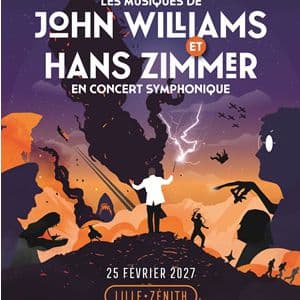 Affiche, Les Musiques de John Williams et Hans Zimmer