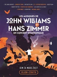 Affiche, Les Musiques de John Williams et Hans Zimmer en concert symphonique