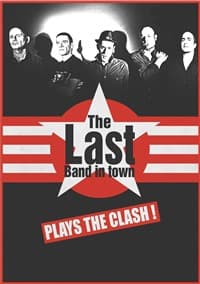 Affiche, The Last Band In Town : Hommage à The Clash