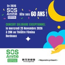 Affiche, Concert S.O.S Amitié Bordeaux - Christophe Malavoy - Astrid Patay - Maximilien Wang