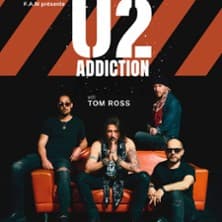Affiche, U2 Addiction - The Finest U2 Tribute