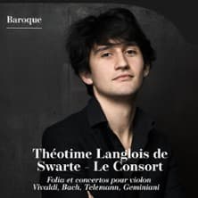 Affiche, Théotime Langlois De Swarte - Le Consort