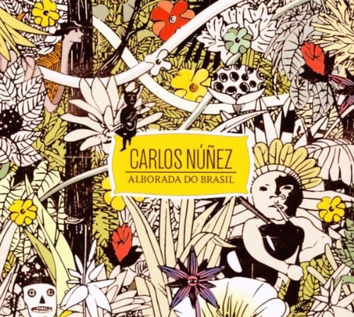 Carlos Núñez, Alborada Do Brasil (Standard-Version)