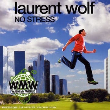 Laurent Wolf, No Stress