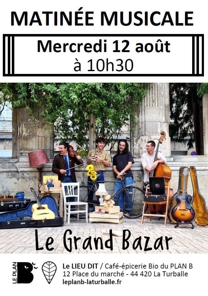 Affiche, Matinée musicale : Le Grand Bazar