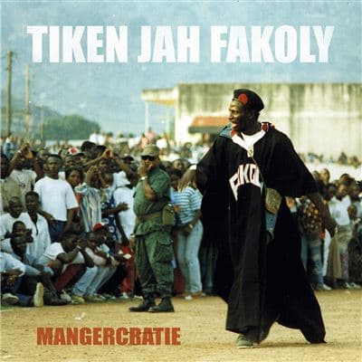 Tiken Jah Fakoly, Mangercratie