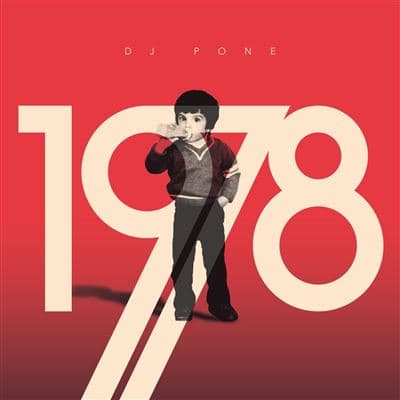 DJ Pone, 1978