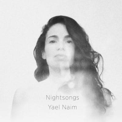 Yael Naim, Nightsongs