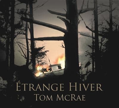 Tom McRae, Étrange Hiver