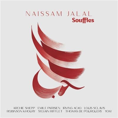 Naïssam Jalal, Souffles