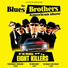 Affiche, The Blues brothers american show by the real Eight Killers