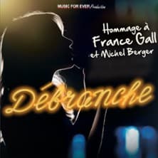 Affiche, Débranche - Hommage à France Gall & Michel Berger