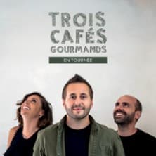 Affiche, Trois Cafés Gourmands - Tournée