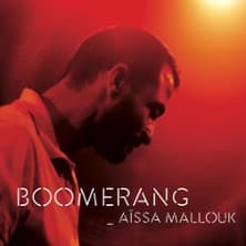 Affiche, Aïssa Mallouk - Boomerang