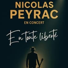 Affiche, Nicolas Peyrac - En Toute Liberté