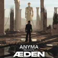 Affiche, Anyma Presents ÆDEN