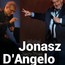 Affiche, Michel Jonasz et Jean-Yves D’Angelo - Saison 5 - Tournée