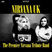 Affiche, Nirvana UK - The Premier Nirvana Tribute Band